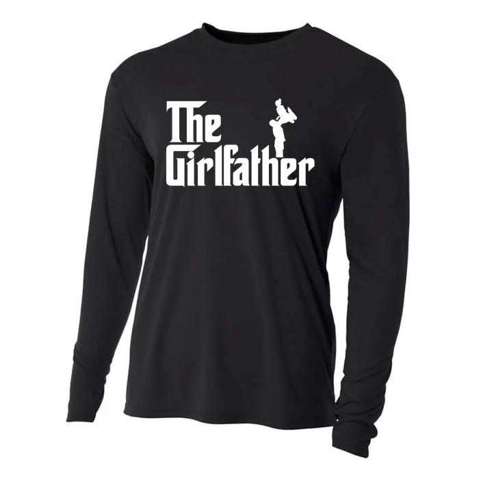 The Girl Father Gift Funny Dad Of Girl Best Fathers Day Cooling Performance Long Sleeve Crew