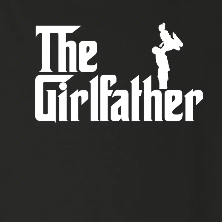 The Girl Father Gift Funny Dad Of Girl Best Fathers Day Toddler Long Sleeve Shirt