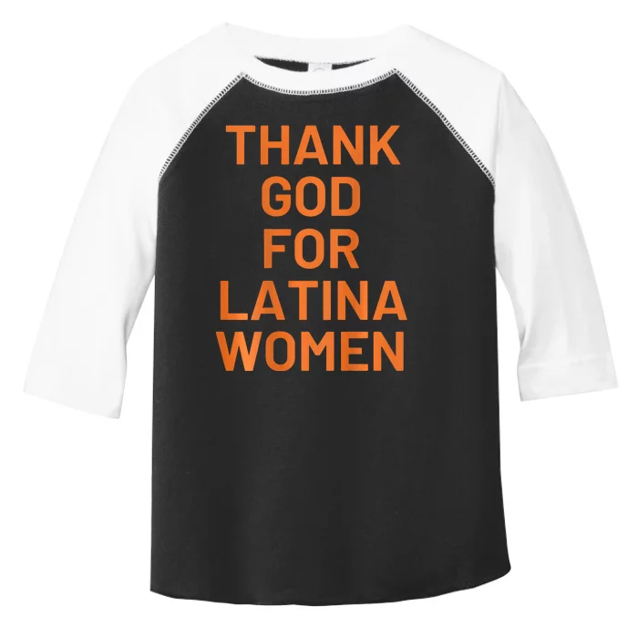 Thank God For Latina Women Toddler Fine Jersey T-Shirt