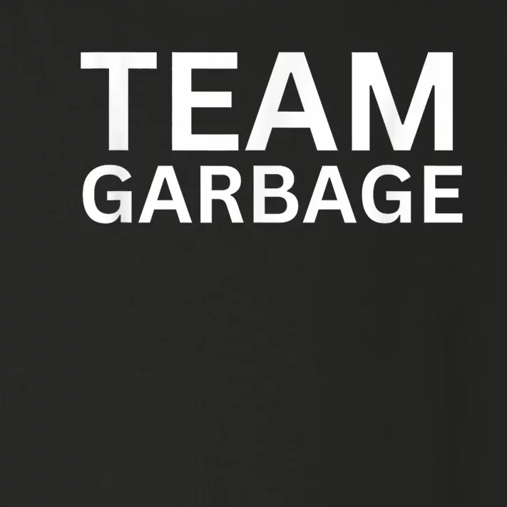 Team Garbage For Trump Trump Supporters Toddler Long Sleeve Shirt