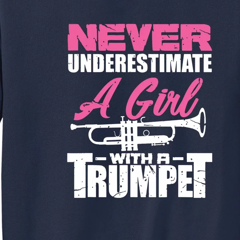 Trumpet Girl Funny Trumpet Player Marching Band Sweatshirt