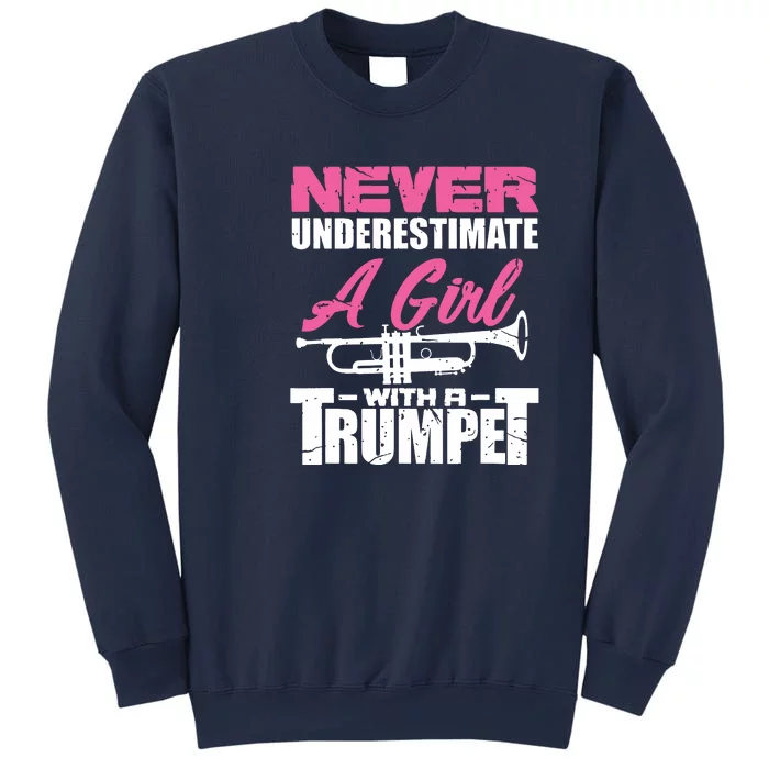 Trumpet Girl Funny Trumpet Player Marching Band Sweatshirt