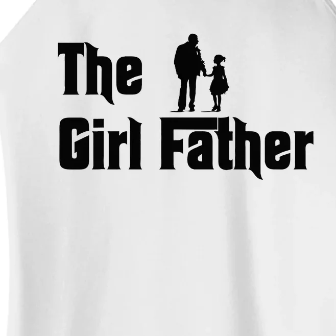 The Girl Father Fathers Day Dad Daughter Daddy Women’s Perfect Tri Rocker Tank