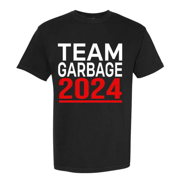 Team Garbage For Trump 2024 Garment-Dyed Heavyweight T-Shirt