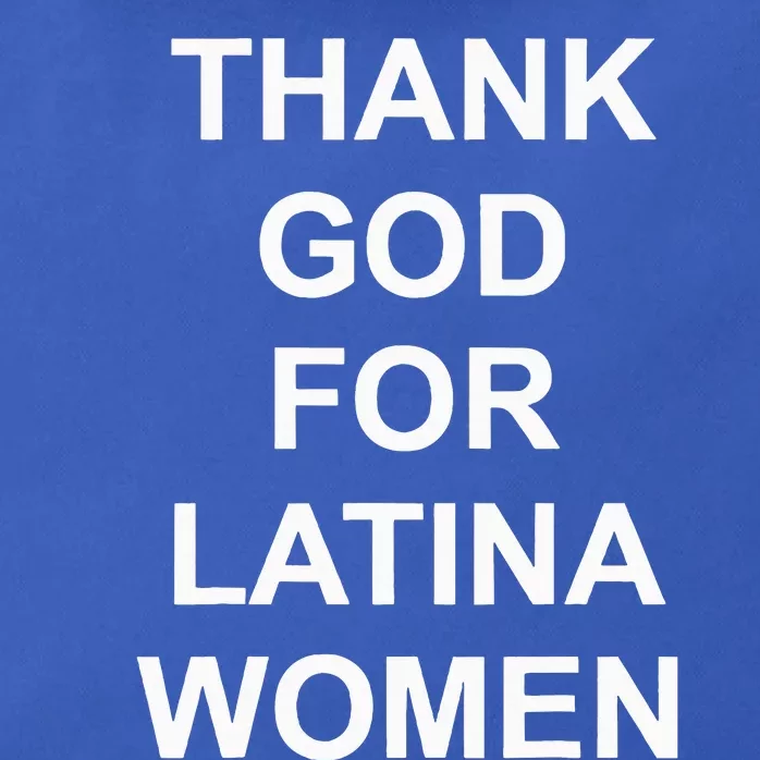 Thank God For Latina Zip Tote Bag