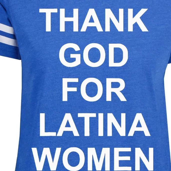 Thank God For Latina Enza Ladies Jersey Football T-Shirt