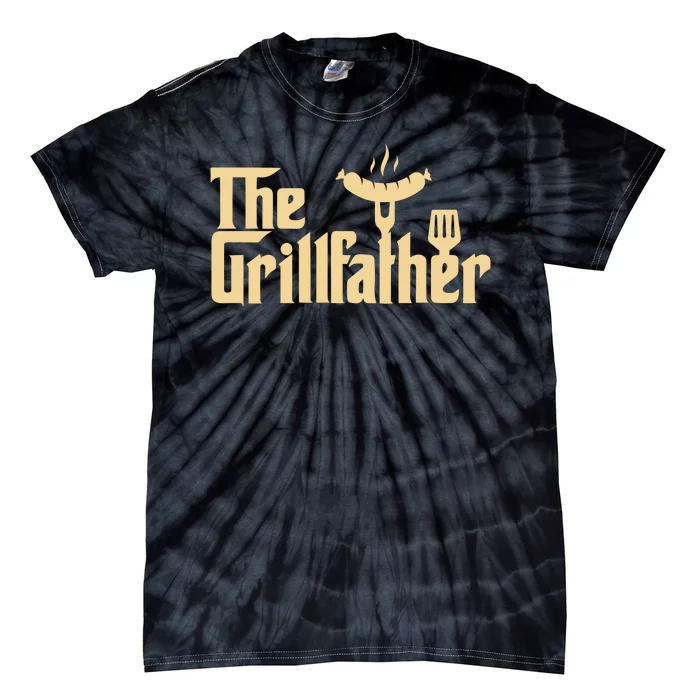 The Grill Father Funny Gift For Dad Fathers Day Tie-Dye T-Shirt