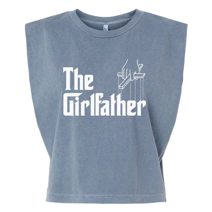 The Girlfather Funny MotherS Day Garment-Dyed Women's Muscle Tee