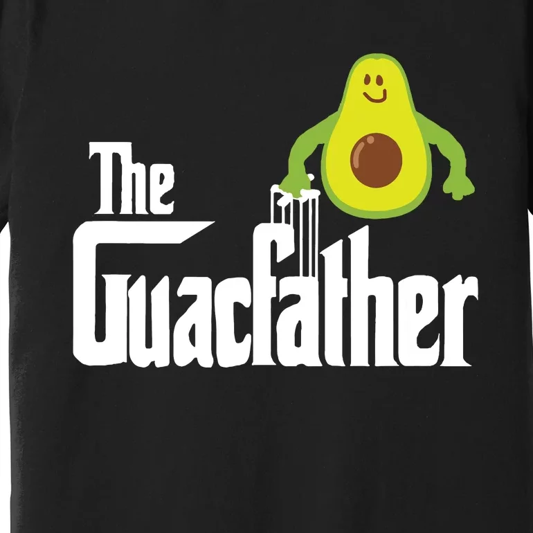 The Guac Father Funny Guacamole Avocado Lover Gift Premium T-Shirt