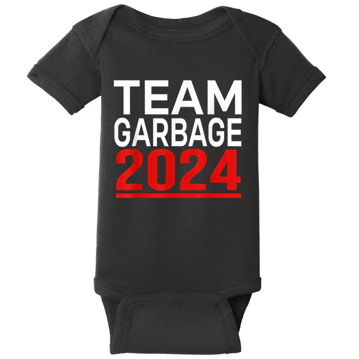 Team Garbage For Trump 2024 Baby Bodysuit