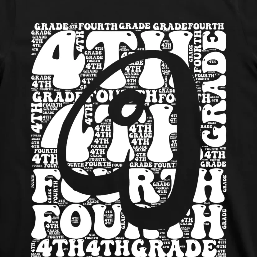 Typography Groovy Fourth Grade Teacher Back To School T-Shirt