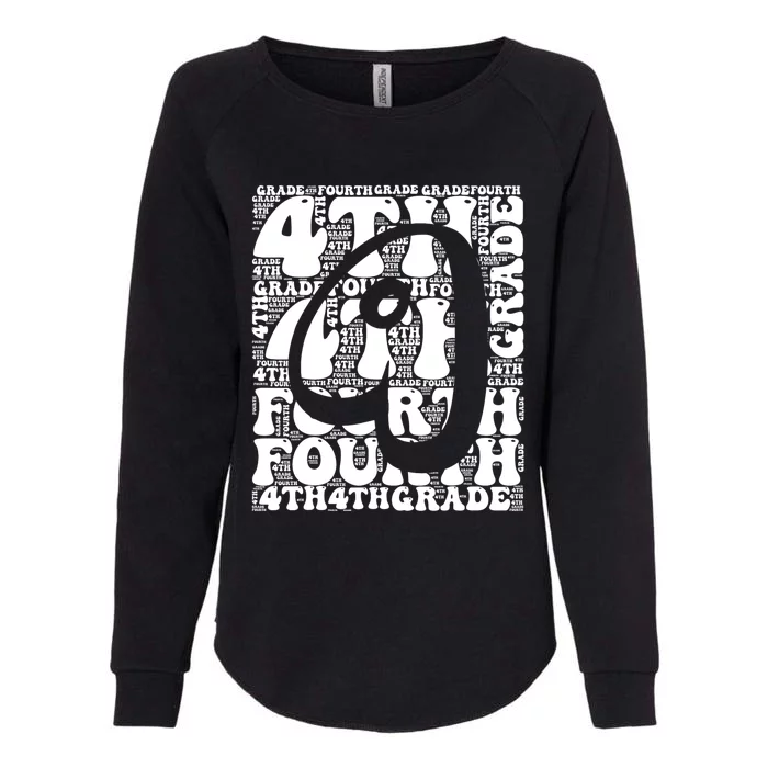 Typography Groovy Fourth Grade Teacher Back To School Womens California Wash Sweatshirt