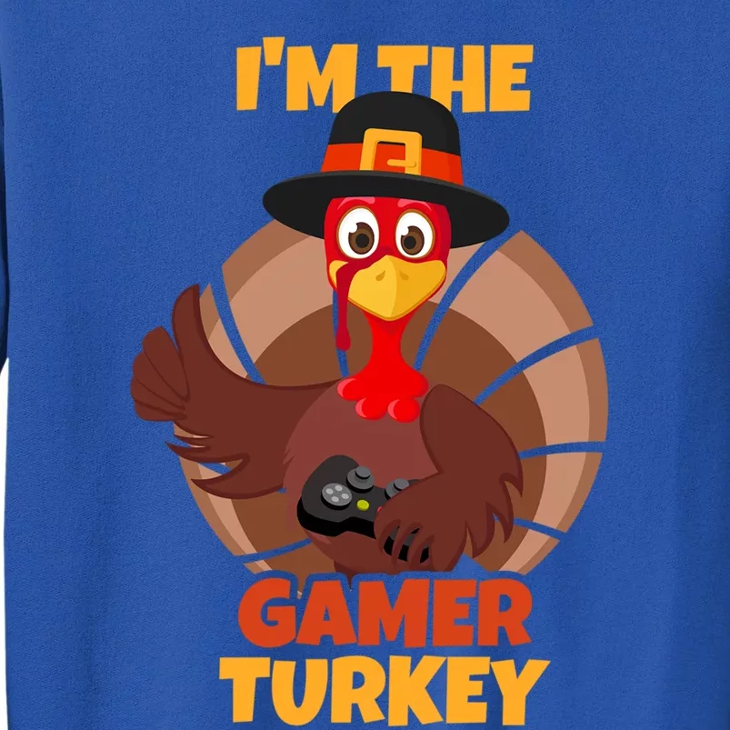 Thanksgiving Gaming Funny Gift Funny Turkey Video Gamers Family Gift Sweatshirt