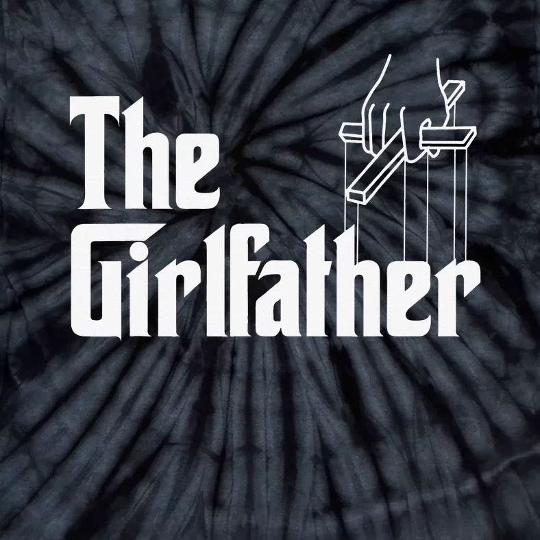 The GirlFather Funny Mother's Day Gift for Single Moms Tie-Dye T-Shirt