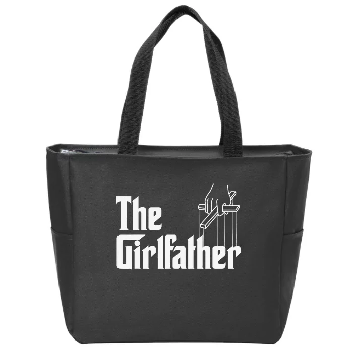 The GirlFather Funny Mother's Day Gift for Single Moms Zip Tote Bag