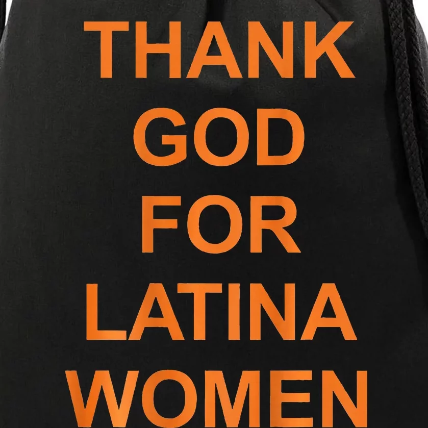 Thank God For Latina Drawstring Bag