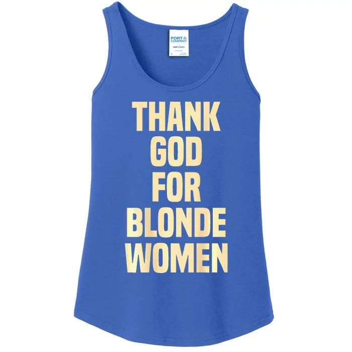 Thank God For Blonde Ladies Essential Tank