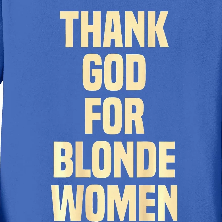 Thank God For Blonde Kids Long Sleeve Shirt