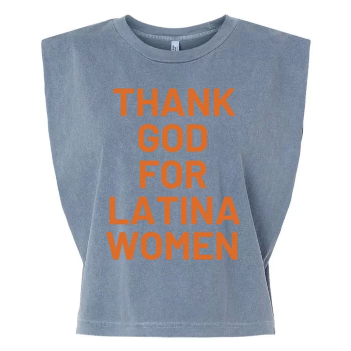 Thank God For Latina Garment-Dyed Women's Muscle Tee