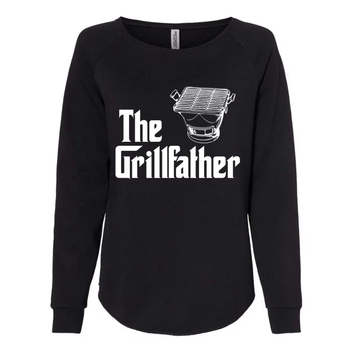 The Grillfather Funny Barbecue Grilling Bbq Grill Dad Gift Womens California Wash Sweatshirt