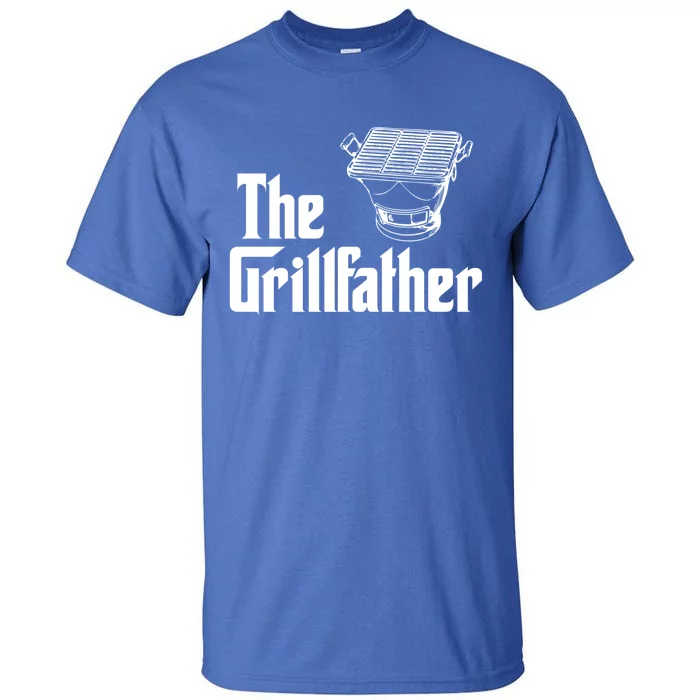 The Grillfather Funny Barbecue Grilling Bbq Grill Dad Gift Tall T-Shirt