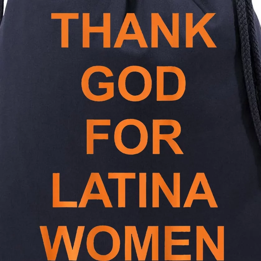 Thank God For Latina Drawstring Bag