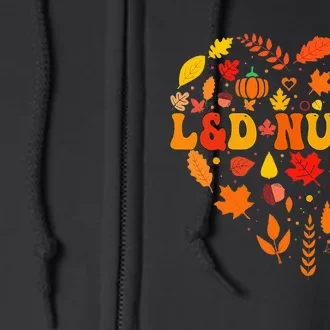 Thanksgiving Groovy Fall Labor & Delivery Nurse Full Zip Hoodie