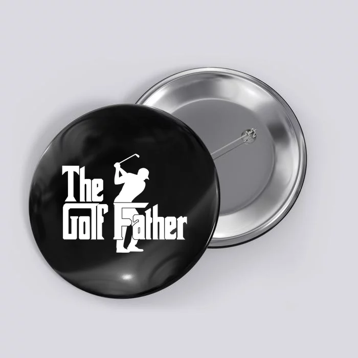 The Golf Father Golf Dad Fathers Day Button