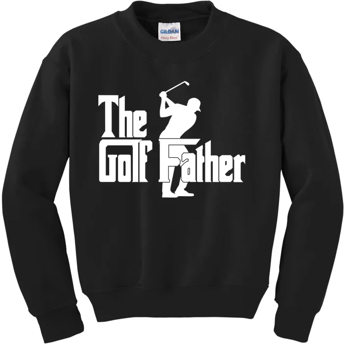 The Golf Father Golf Dad Fathers Day Kids Sweatshirt