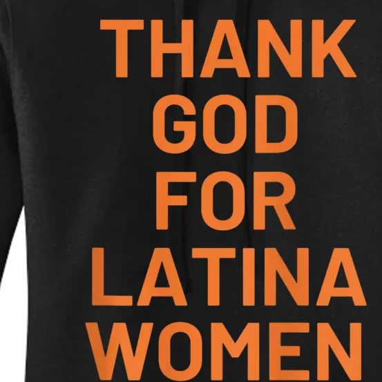 Thank God For Latina Women's Pullover Hoodie