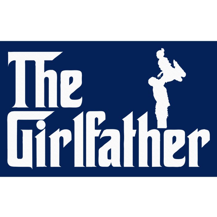 The Girl Father Gift Funny Dad Best FatherS Day Bumper Sticker