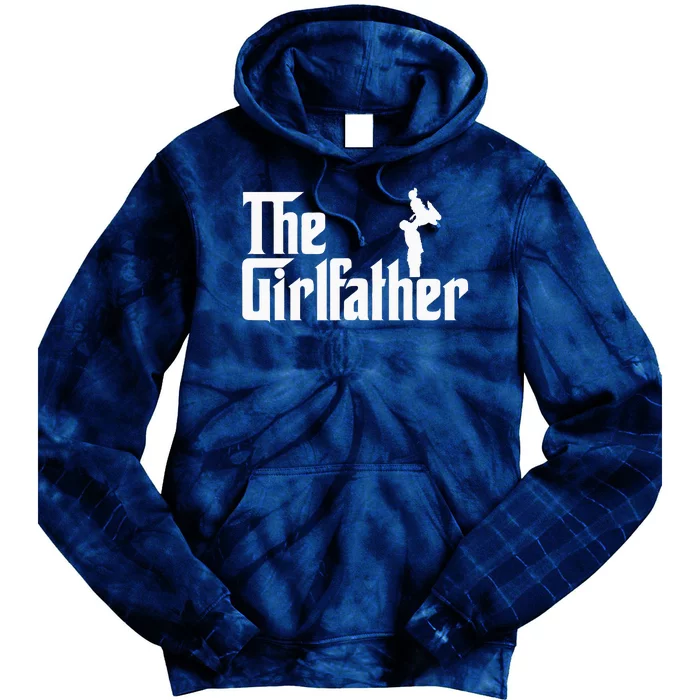 The Girl Father Gift Funny Dad Best FatherS Day Tie Dye Hoodie