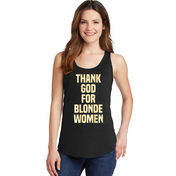 Thank God For Blonde Ladies Essential Tank