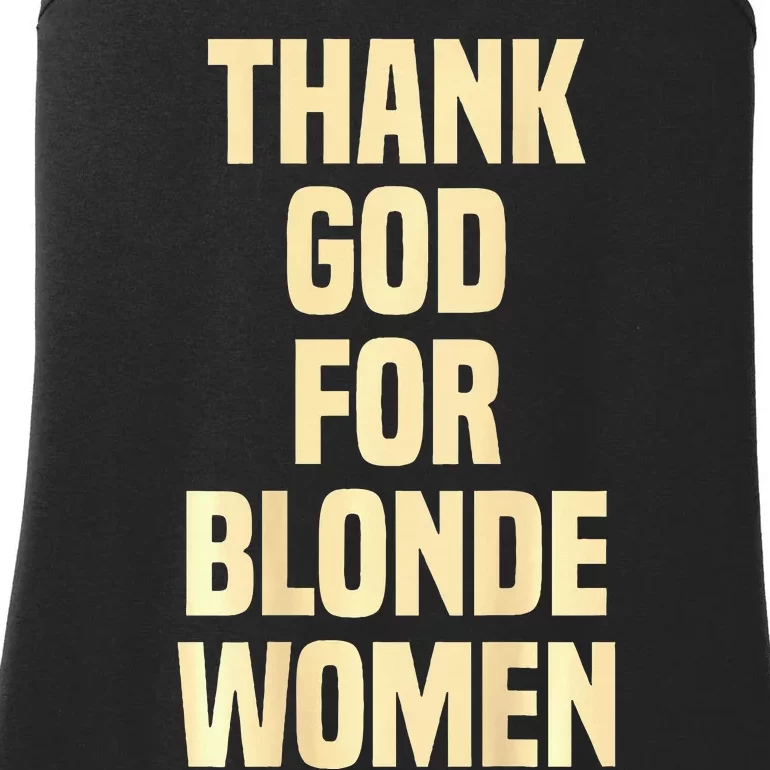 Thank God For Blonde Ladies Essential Tank