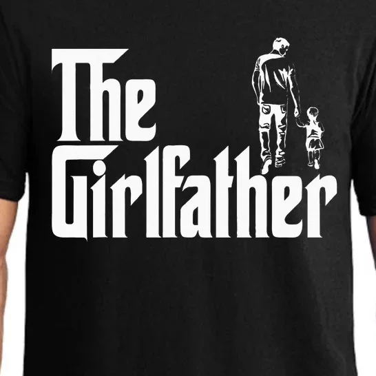 The Girlfather Funny Daddy Daughter Pajama Set