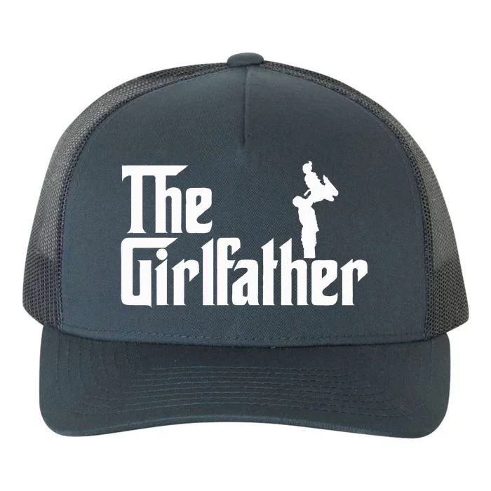 The Girl Father Gift Funny Dad Yupoong Adult 5-Panel Trucker Hat