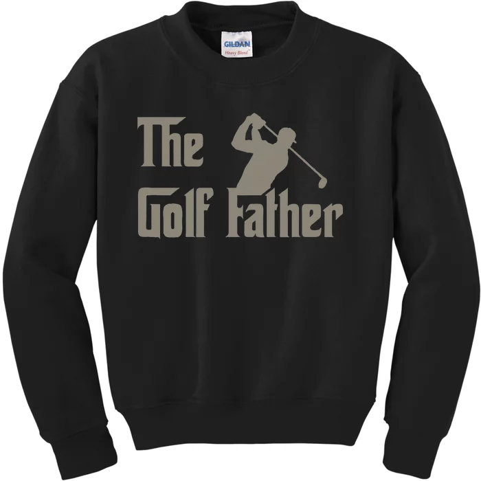 The Golf Father Funny Golfing For Golfer Kids Sweatshirt