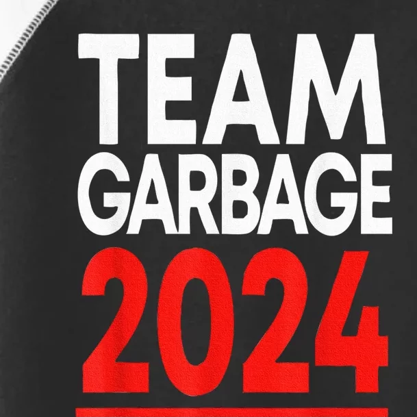 Team Garbage For Trump 2024 Elections 2024 Vote For Trump Toddler Fine Jersey T-Shirt