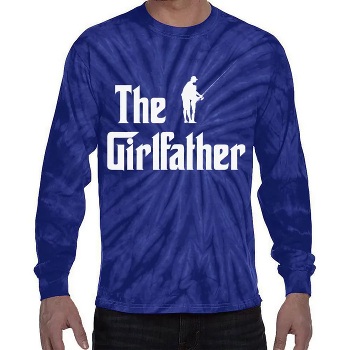 The Girlfather Funny Dad Of Girl Fishing Father And Daughter Tie-Dye Long Sleeve Shirt