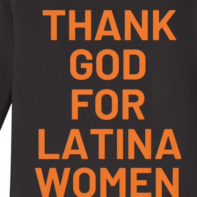 Thank God For Latina Women Baby Long Sleeve Bodysuit