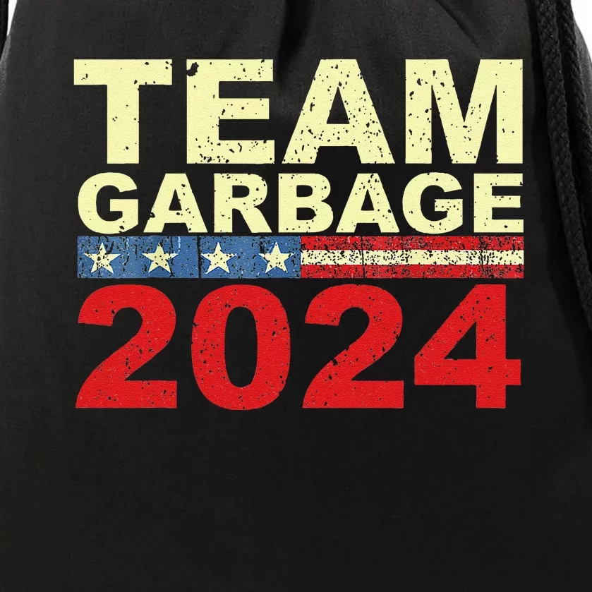 Team Garbage For Trump 2024 Elections 2024 Vote For Trump Gift Drawstring Bag