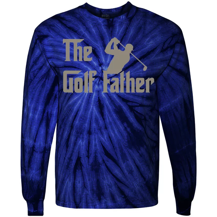 The Golf Father Funny Golfing For Golfer Father's Tie-Dye Long Sleeve Shirt