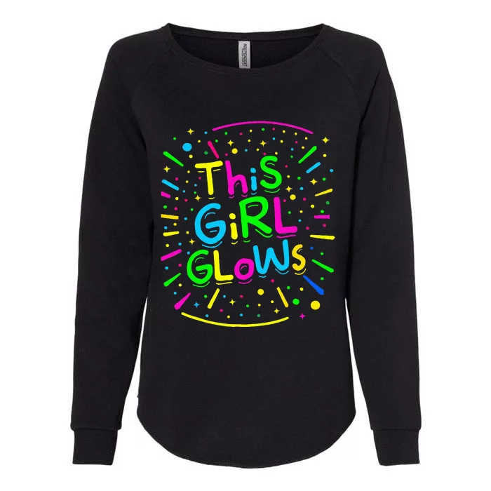 This Girl Glows Tie Dye Bright Colors 80S And 90S Womens California Wash Sweatshirt