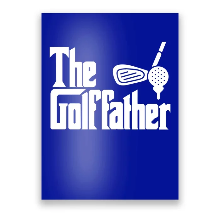 The Golffather Golf Father Funny Gift Poster