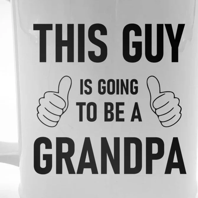 This Guy Going To Be Grandpa New Grandfather Fathers Day Front & Back Beer Stein