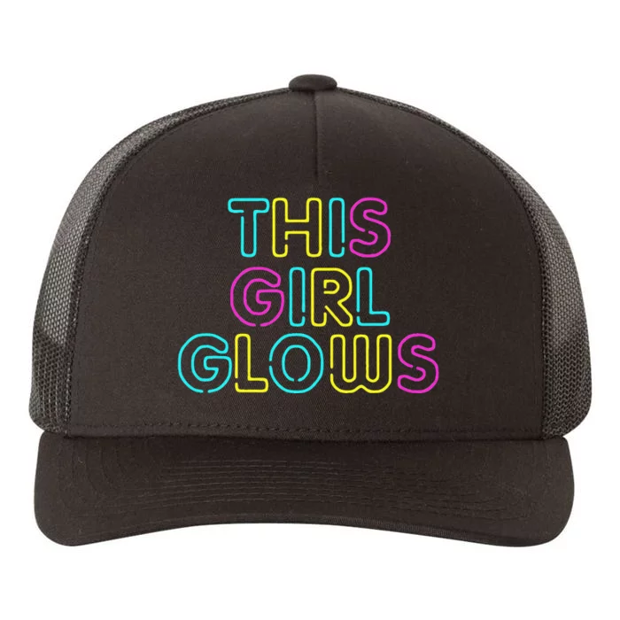 This Girl Glows Rave Party Glow Girl Retro 80s Party Yupoong Adult 5-Panel Trucker Hat