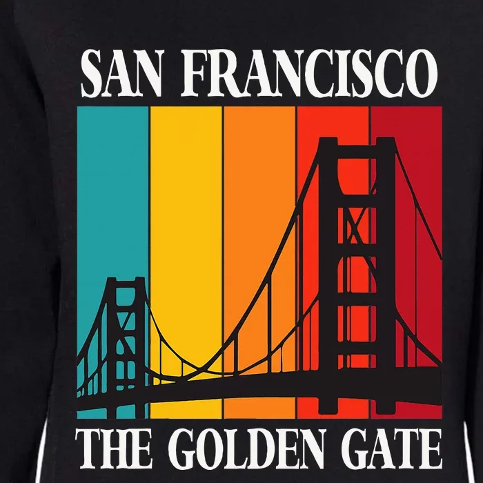 The Golden Gate Bridge From San Francisco California Womens California Wash Sweatshirt