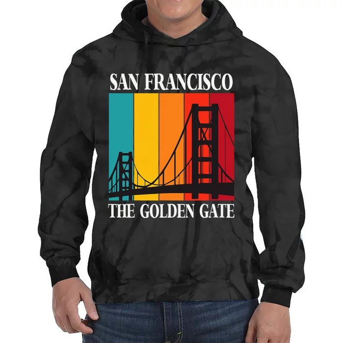 The Golden Gate Bridge From San Francisco California Tie Dye Hoodie