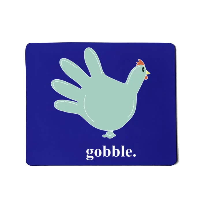 Turkey Glove Gobble Thanksgiving Thankful Nurse Gift Mousepad