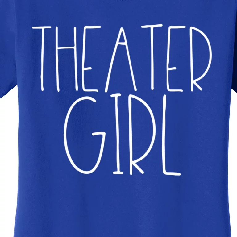 Theatre Great Gift Broadway Musical Fan Christmas Gift Cute Cute Gift Women's T-Shirt